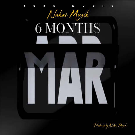 6 Months | Boomplay Music