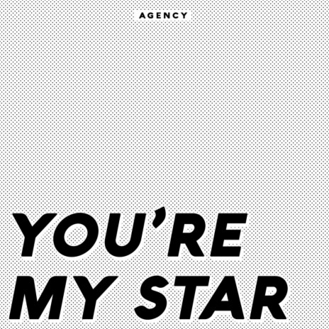 You're My Star (Original Mix) | Boomplay Music