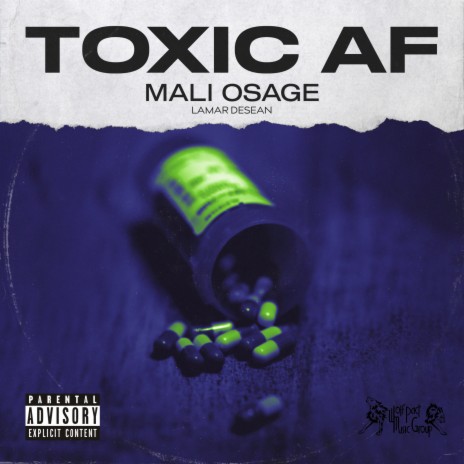 Toxic Af | Boomplay Music