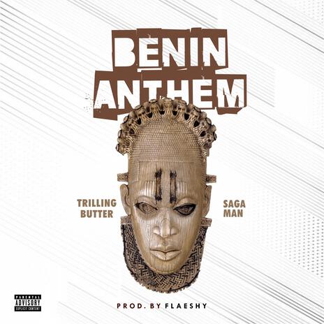 Benin Anthem ft. Saga Man | Boomplay Music