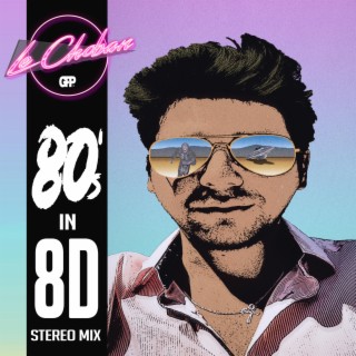 80's in 8D EP (Stereo Mix)