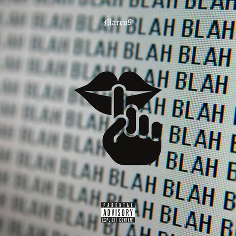 BLAH BLAH | Boomplay Music