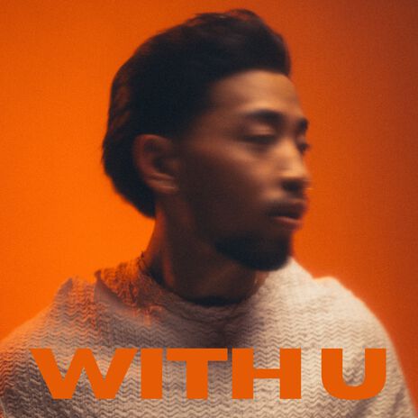 WITH U | Boomplay Music