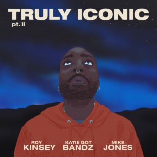 Truly Iconic Part. II prod.by Mike Jones