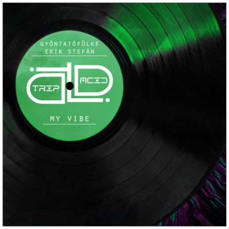 My Vibe (Original Mix) ft. Erik Stefán | Boomplay Music