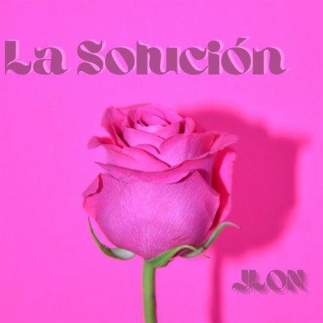 La Solución | Boomplay Music