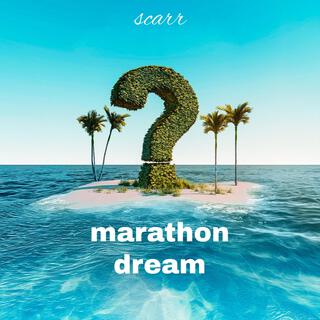 Marathon dream