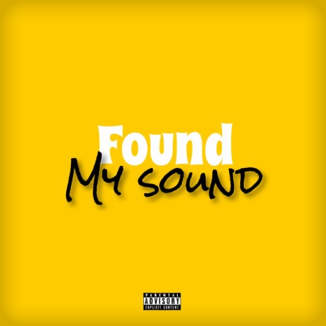 found my sound | Boomplay Music
