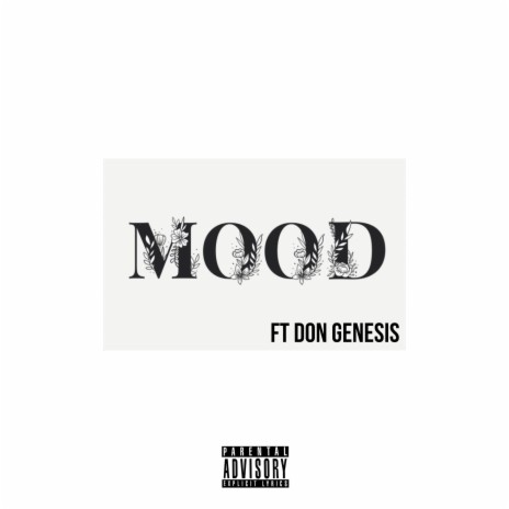 Mood ft. DON GENESIS | Boomplay Music