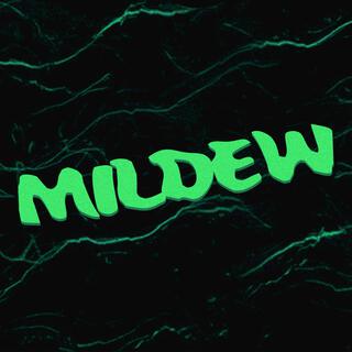 Mildew