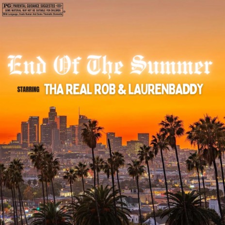 End of The Summer ft. LaurenBaddy | Boomplay Music