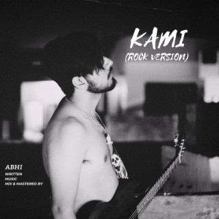 KAMI (ROCK VERSION) lyrics | Boomplay Music