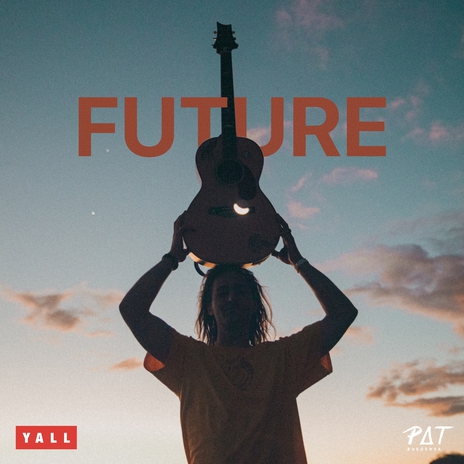 FUTURE ft. YALL | Boomplay Music