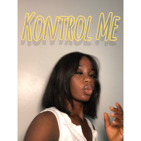 Kontrol Me | Boomplay Music