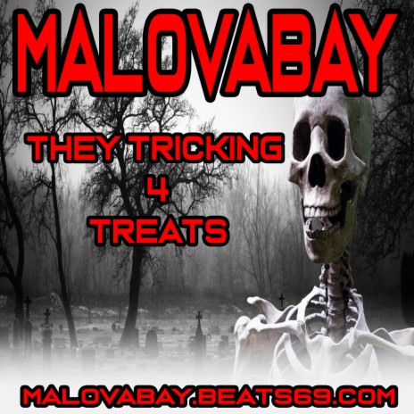 They Tricking 4 Treats | Boomplay Music