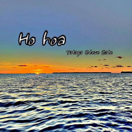 Ho Hoa | Boomplay Music