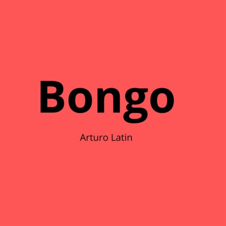 bongo | Boomplay Music