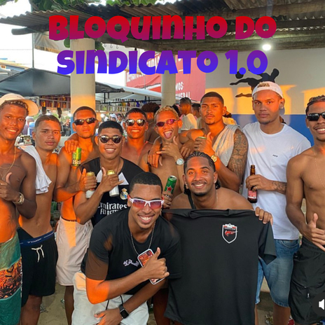 Bloquinho do sindicato 1.0 | Boomplay Music