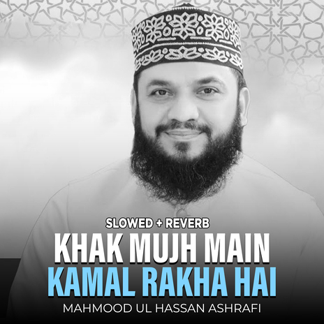 Khak Mujh Main Kamal Rakha Hai (Lofi-Mix) | Boomplay Music