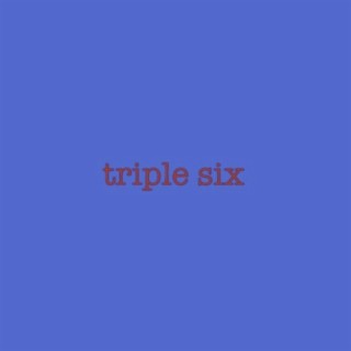 Triple Six