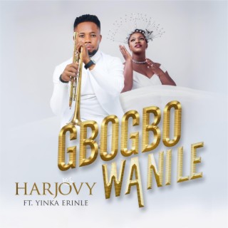 Gbogbo wa nile | Boomplay Music