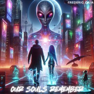 Our Souls Remember lyrics | Boomplay Music