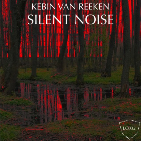 Silent Noise (Original Mix)
