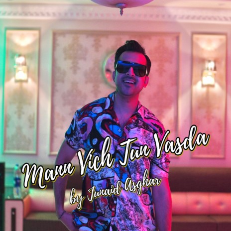 Mann Vich Tun Vasda | Boomplay Music