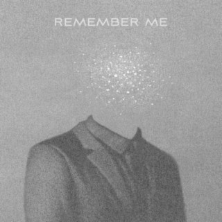 Remember Me