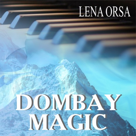 Dombay Magic | Boomplay Music