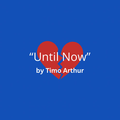 Until Now (Demo) | Boomplay Music