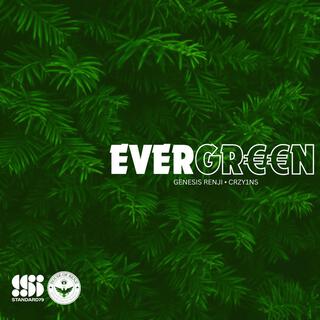 Evergreen lyrics | Boomplay Music