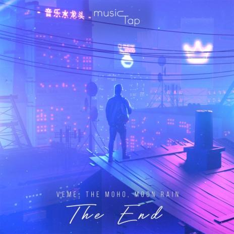 The End (Extended Mix) ft. The Moho & Moon Rain | Boomplay Music