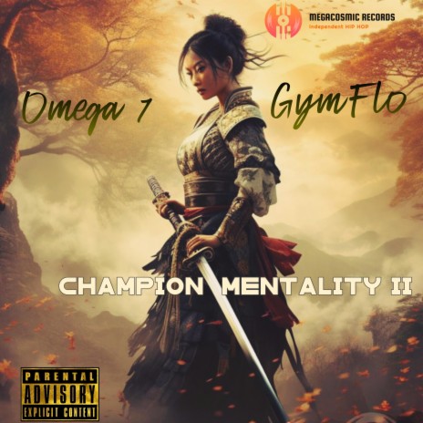 Champion Mentality II ft. GymFlo | Boomplay Music