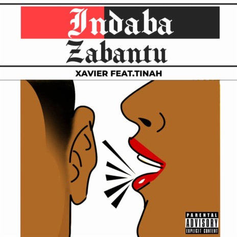 Indaba Za Bantu ft. Tinah | Boomplay Music