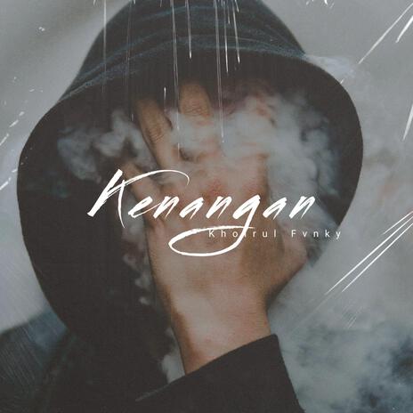 Kenangan | Boomplay Music