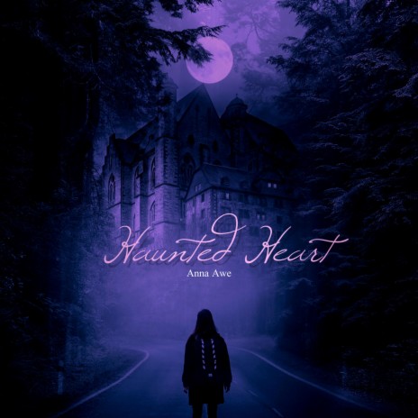 Haunted Heart | Boomplay Music