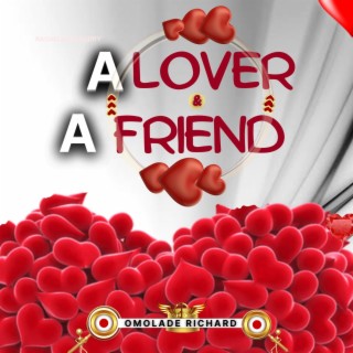 Lover and Friend lyrics | Boomplay Music