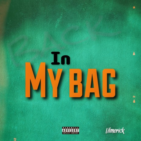 Back in my bag | Boomplay Music