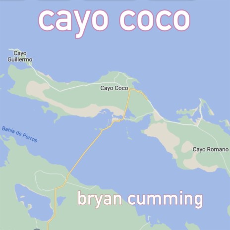 Cayo Coco | Boomplay Music