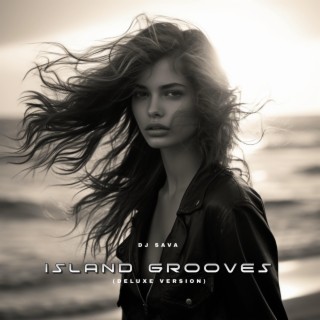 Island Grooves (Deluxe Version)