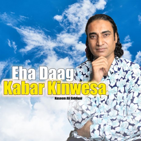 Eha Dagh Qabar Kinwesa | Boomplay Music