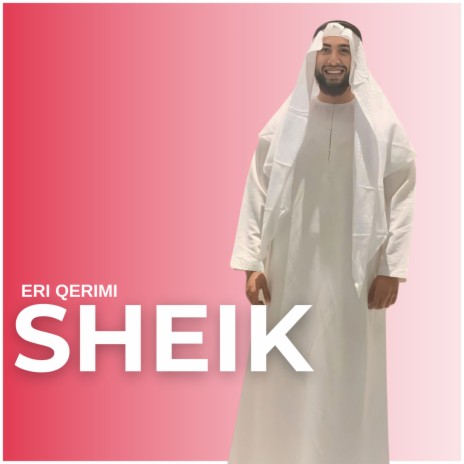 Sheik | Boomplay Music