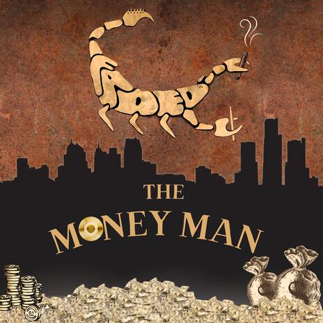 THE MONEY MAN | Boomplay Music