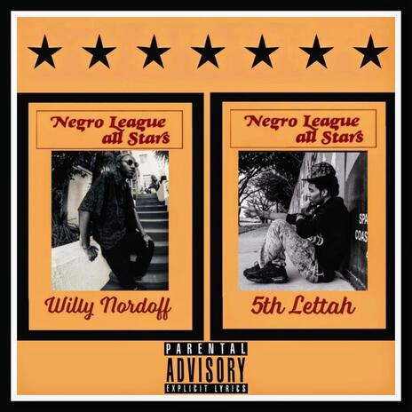 Negro League All-Stars ft. Willy Nordoff | Boomplay Music