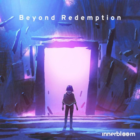 Beyond Redemption | Boomplay Music