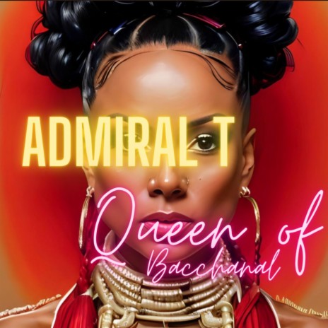 Queen Of Bacchanal | Boomplay Music