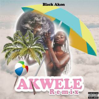 Akwele (Remix)