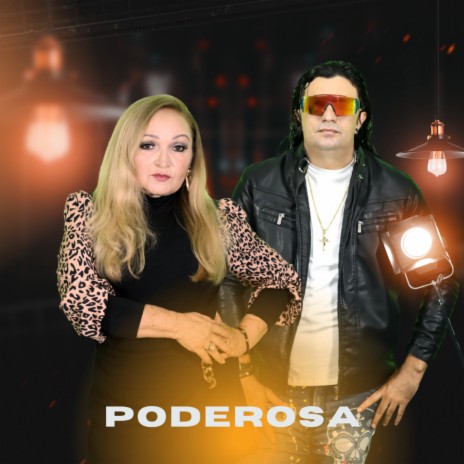 Poderosa | Boomplay Music