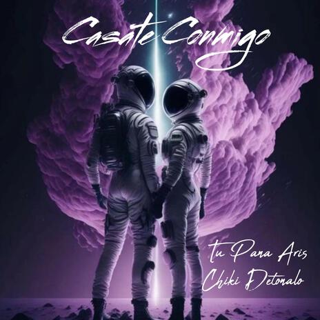 Casate Conmigo ft. Tu Pana Aris | Boomplay Music